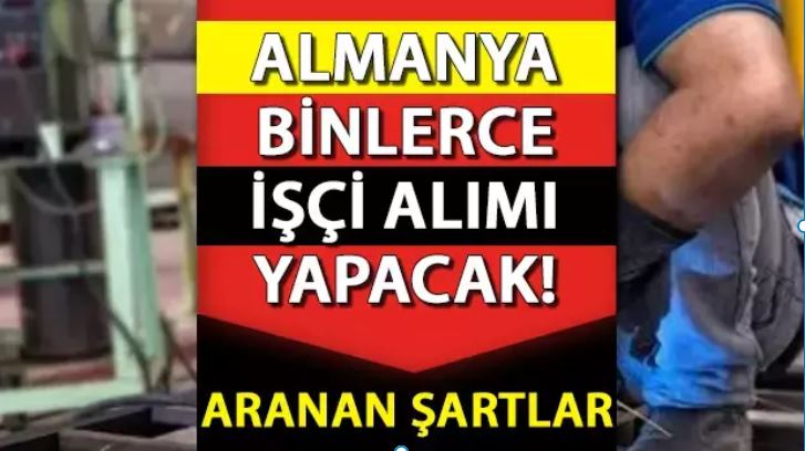 Almanya mavi kart almanya işçi alımı almanya işçi ilanı almanya başvuru